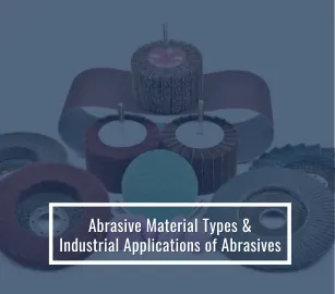 Abrasive Finishing Materials
